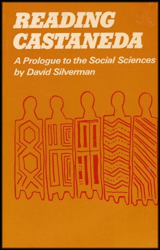 Imagen de archivo de Reading Castaneda : A Prologue to the Social Sciences a la venta por Better World Books