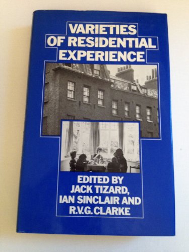 Imagen de archivo de Varieties of Residential Experience a la venta por Anybook.com