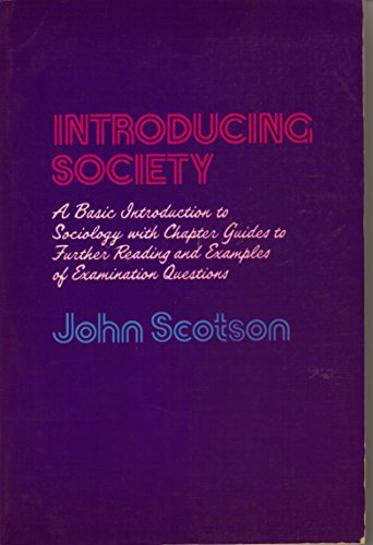 Beispielbild fr Introducing Society: Basic Introduction to Sociology zum Verkauf von WorldofBooks