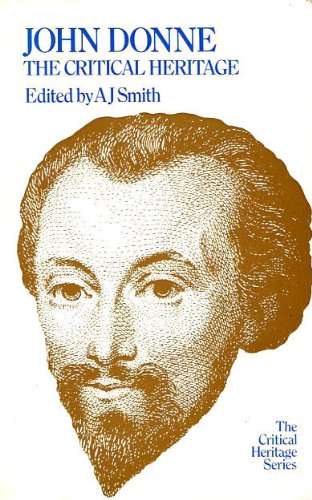 9780710082428: John Donne: The Critical Heritage