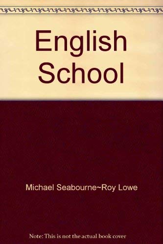 9780710084088: English School: Its Architecture and Organisation: 1870-1970