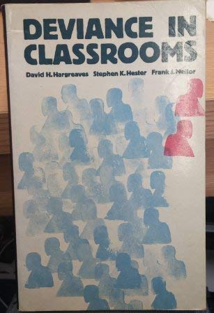 Imagen de archivo de Deviance in Classrooms (Set books / Open University) a la venta por AwesomeBooks