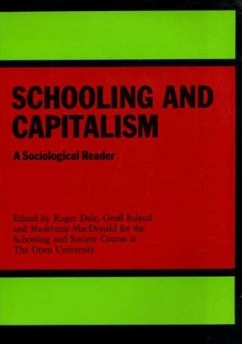 Beispielbild fr Schooling and Capitalism: A Sociological Reader zum Verkauf von GF Books, Inc.