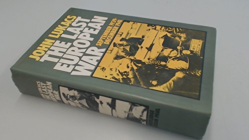 Beispielbild fr Last European War: September 1939-December 1941 zum Verkauf von WorldofBooks