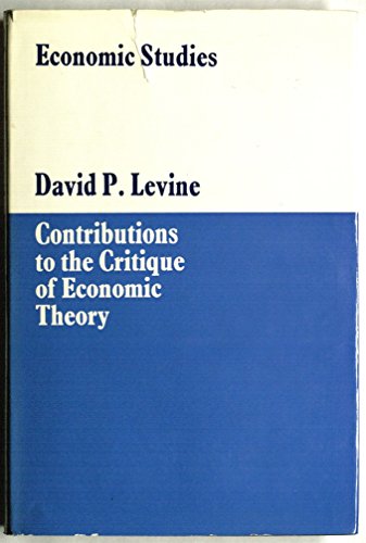 Contributions to the Critique of Economic Theory (Economic Studies)
