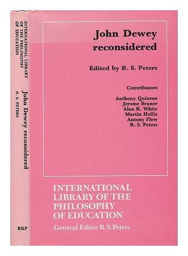 Imagen de archivo de John Dewey reconsidered (International library of the philosophy of education) a la venta por Midtown Scholar Bookstore