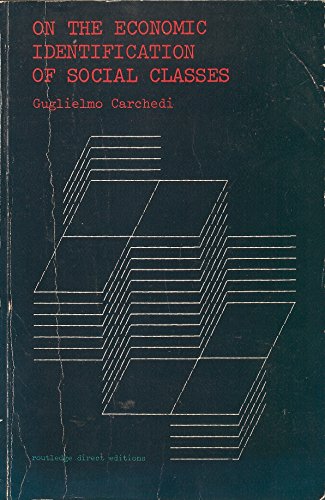 9780710086488: On the Economic Identification of Social Classes