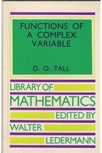 9780710086556: Functions of a Complex Variable