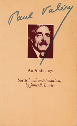 Beispielbild fr Paul Valery: An Anthology, Selected from The Collected Works of Paul Valery, edited by Jackson Mathews zum Verkauf von ThriftBooks-Atlanta