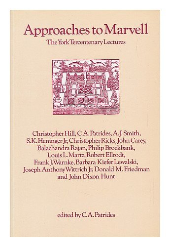APPROACHES TO MARVELL. The York Tercentenary Lectures. By Philip Brockband, John Carey, Robert El...