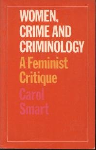 Stock image for Women, Crime, and Criminology : A Feminist Critique for sale by Better World Books Ltd