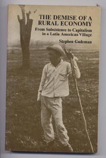 Imagen de archivo de Demise of a Rural Economy (International Library of Anthropology) a la venta por Wonder Book