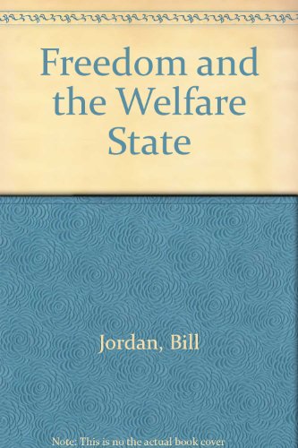9780710089106: Freedom and the Welfare State