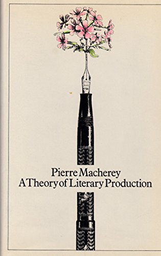 Beispielbild fr A Theory of Literary Production zum Verkauf von Better World Books