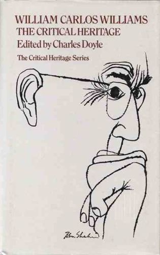 9780710089878: William Carlos Williams: The Critical Heritage (The Critical Heritage Series)