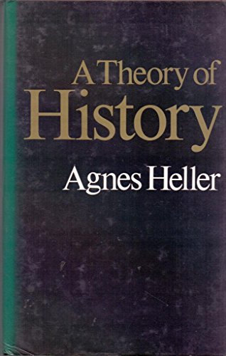 Stock image for A Theory of History for sale by ThriftBooks-Atlanta