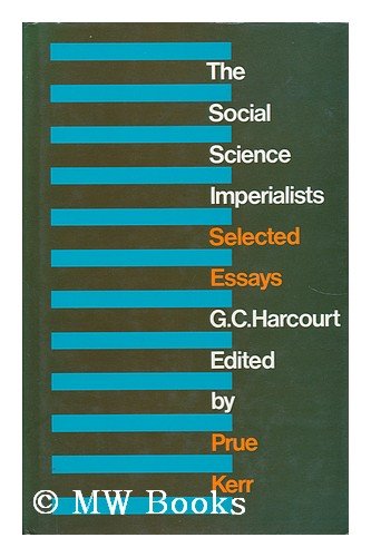 9780710090645: Social Science Imperialists and Other Essays: Selected Essays