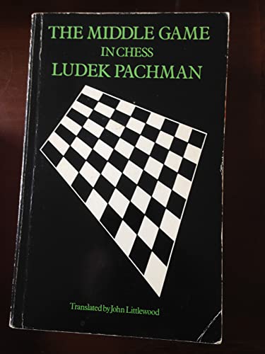 Stock image for The middle-game in chess for sale by Dunaway Books