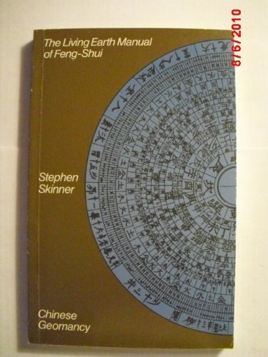 Stock image for The Living Earth Manual of Feng-Shui: Chinese Geomancy for sale by Front Cover Books