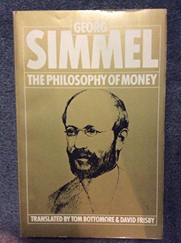 Philosophy of Money (9780710092052) by Simmel, Georg