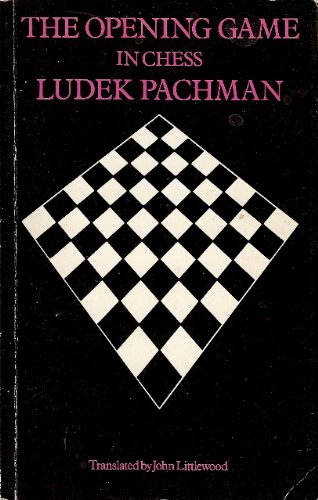 Imagen de archivo de The Opening Game in Chess (English and German Edition) a la venta por Books From California