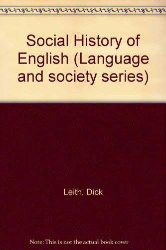 Imagen de archivo de A Social History of English (Language and society series) a la venta por Powell's Bookstores Chicago, ABAA