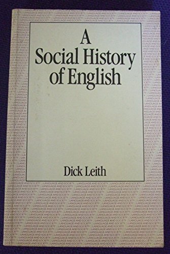 9780710092618: Social History of English