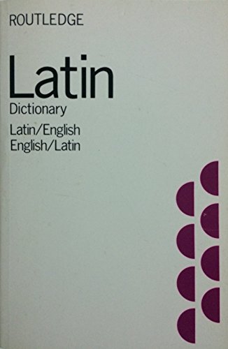 Latin Dictionary: Latin-English and English-Latin dictionary