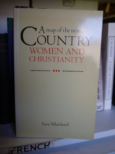 Imagen de archivo de A Map of the New Country : Women and Christianity a la venta por Better World Books