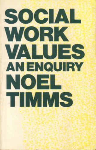 9780710094049: Social Work Values: An Enquiry