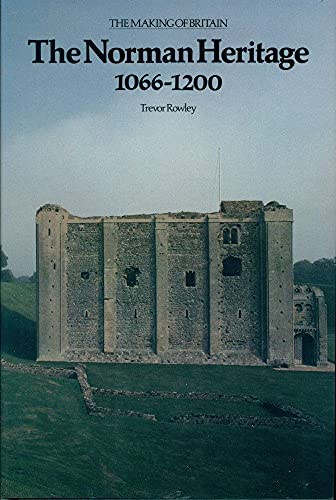 Beispielbild fr THE NORMAN HERITAGE: 1055-1200 zum Verkauf von Peter L. Masi - books