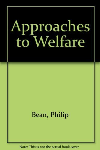 Stock image for Approaches to Welfare for sale by Better World Books Ltd