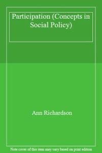 9780710094698: Participation (Concepts in Social Policy S.)