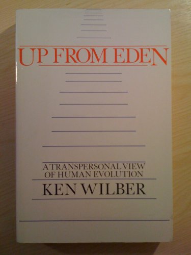 9780710095060: Up from Eden: Transpersonal View of Human Evolution