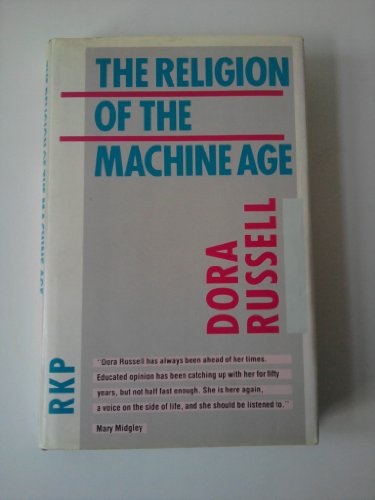 Beispielbild fr The Religion of the Machine Age zum Verkauf von Better World Books
