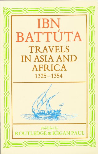 Beispielbild fr Travels in Asia and Africa, 1325 - 1354 zum Verkauf von Tony Hutchinson
