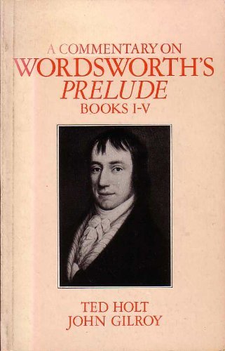 Beispielbild fr A Commentary of Wordsworth's "Prelude" zum Verkauf von Better World Books