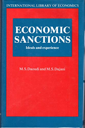 Beispielbild fr Economic Sanctions : Ideals and Experience zum Verkauf von Better World Books