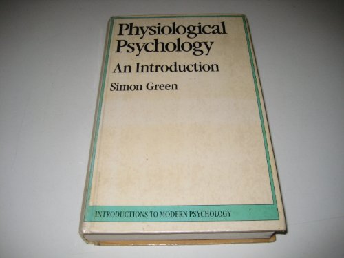 9780710096869: Physiological Psychology (Introductions to Modern Psychology)