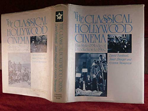 9780710097248: The Classical Hollywood Cinema: Film Style and Mode of Production to 1960