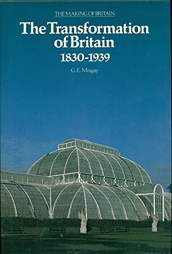 Imagen de archivo de The transformation of Britain, 1830-1939 a la venta por Doss-Haus Books