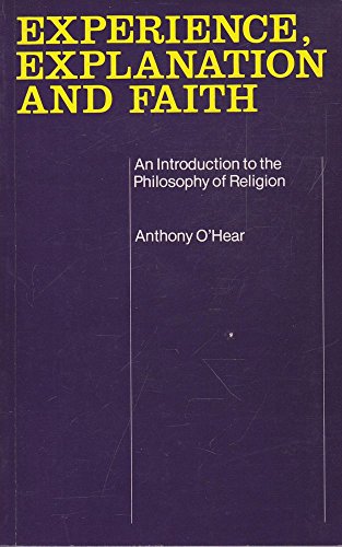 Imagen de archivo de Experience, Explanation, and Faith: An Introduction to the Philosophy of Religion a la venta por ThriftBooks-Dallas