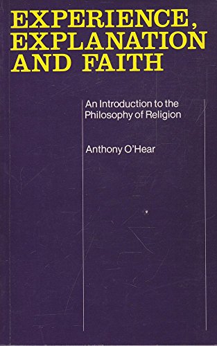 9780710097682: Experience, Explanation, and Faith: An Introduction to the Philosophy of Religion