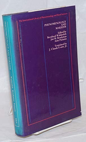 Beispielbild fr Phenomenology and Marxism (International library of phenomenology and moral sciences) zum Verkauf von Alexander Books (ABAC/ILAB)