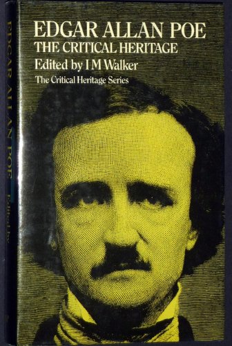 9780710098559: Edgar Allan Poe: The Critical Heritage (Critical Heritage Series)
