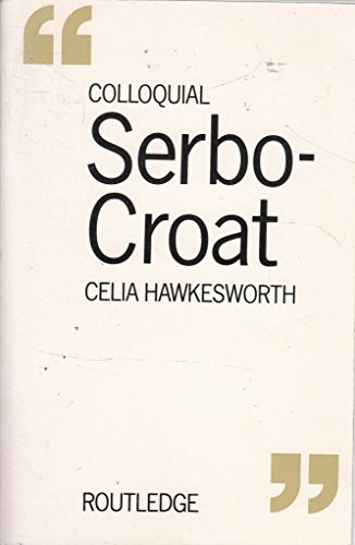 Stock image for Colloquial Serbo-Croat for sale by Callaghan Books South