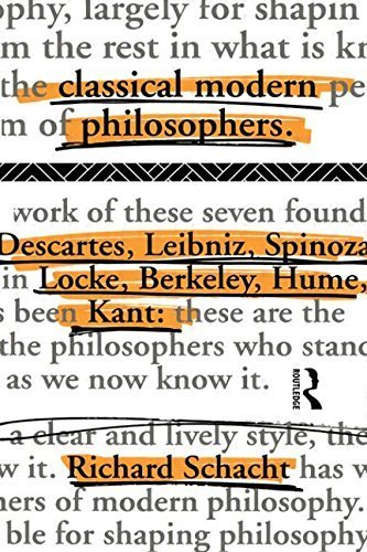 Stock image for Classical Modern Philosophers: Descartes to Kant for sale by Books From California