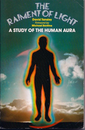 9780710099723: Raiment of Light: Study of Human Aura