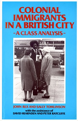 Stock image for Colonial Immigrants in a British City: A Class Analysis for sale by G. & J. CHESTERS
