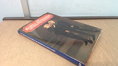 Beispielbild fr Royal Bastards of Mediaeval England zum Verkauf von WorldofBooks